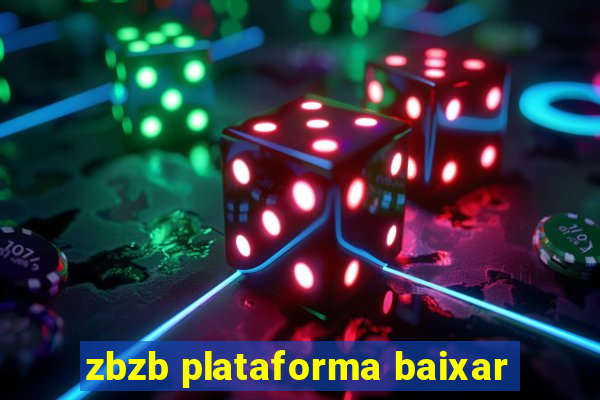 zbzb plataforma baixar